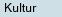 Kultur