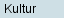 Kultur